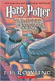 Harry Potter and the Prisoner of Azkaban (Harry Potter Series #3)