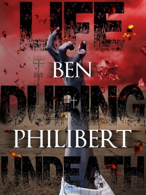 Life During Undeath [NOOK Book]