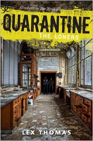 The Loners (Quarantine Series #1)