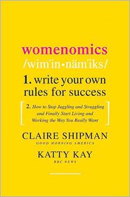 Womenomics: Write Your Own Rules for Success