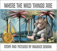 Where the Wild Things Are (Caldecott Medal Winner)