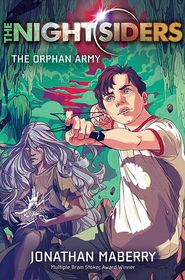 The Orphan Army (Nightsiders Series #1)