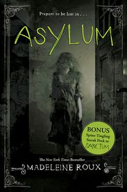 Asylum (Asylum Series #1)
