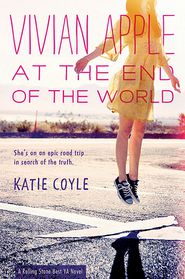Vivian Apple at the End of the World (Vivian Apple Series #1)