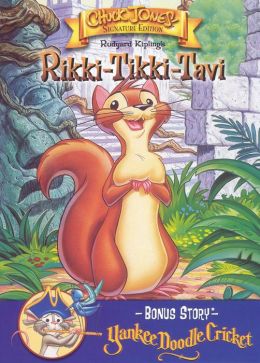Rikki Tikki Tavi/Yankee Doodle Cricket