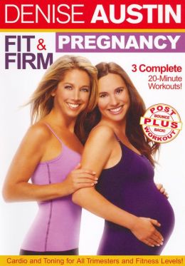 Denise Austin - Fit and Firm Pregnancy