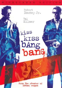 Kiss Kiss, Bang Bang