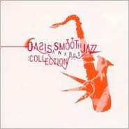 Oasis Smooth Jazz Awards Collection