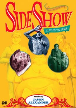 Sideshow: Alive on the Inside