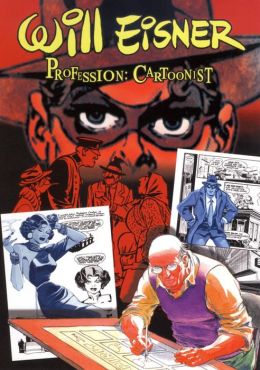 Will Eisner: Profession - Cartoonist