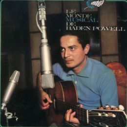 Le Monde Musical de Baden Powell