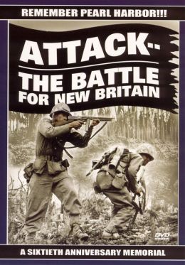 Frank Capra's the War Years 5: Attack! The Battle for New Britain