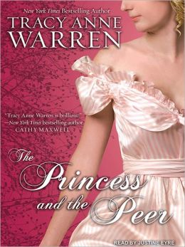 The Princess and the Peer: Princess Brides Series, Book 1