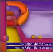 The Ralph Sharon Quartet Plays the Ralph Blane Songbook