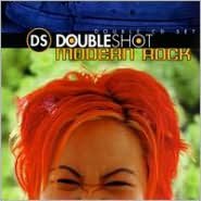 Doubleshot: Modern Rock