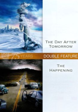 Day After Tomorrow/the Happening