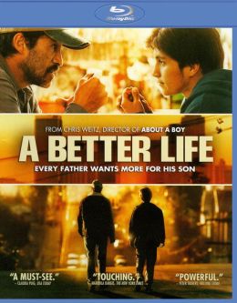 A Better Life