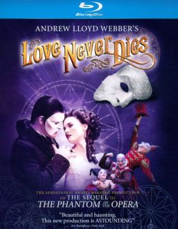 Andrew Lloyd Webber's Love Never Dies