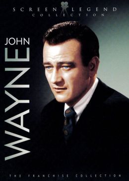 John Wayne: Screen Legend Collection