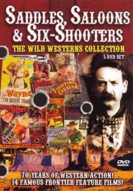 Saddles, Saloons & Six-Shooters