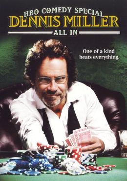 Dennis Miller: All In