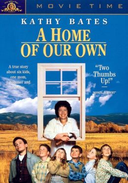 A Home of Our Own
