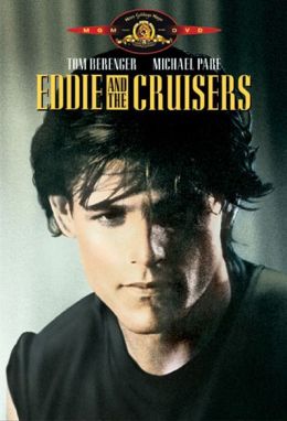 Eddie and the Cruisers