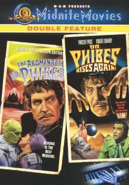 Abominable Dr. Phibes / Dr. Phibes Rises Again