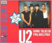 Bono Talks in Philadelphia
