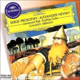 Prokofiev: Alexander Nevsky, Scythian Suite, Lieutenant Kije