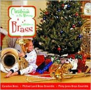 Christmas in the Morning: A Celebration in Brass