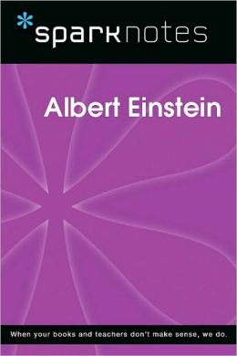 Albert Einstein (SparkNotes Biography Guide Series)
