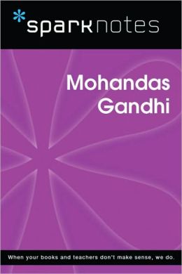 Mohandas Gandhi (SparkNotes Biography Guide Series)