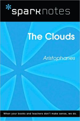 The Clouds (SparkNotes Literature Guide Series)