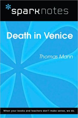 Death in Venice (SparkNotes Literature Guide Series)