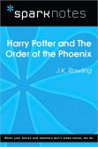 Book Cover Image. Title: Harry Potter and the Order of the Phoenix (SparkNotes Literature Guide Series), Author: SparkNotes