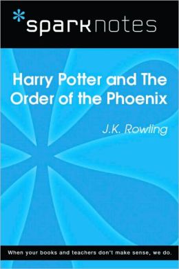 Harry Potter and the Order of the Phoenix (SparkNotes Literature Guide Series)