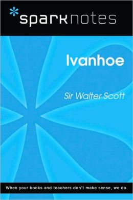 Ivanhoe (SparkNotes Literature Guide Series)