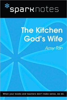 The Kitchen God's Wife (SparkNotes Literature Guide Series)