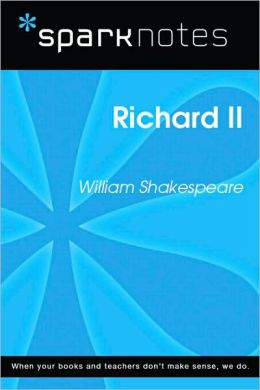 Richard II (SparkNotes Literature Guide Series)