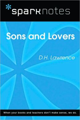 Sons and Lovers (SparkNotes Literature Guide Series)