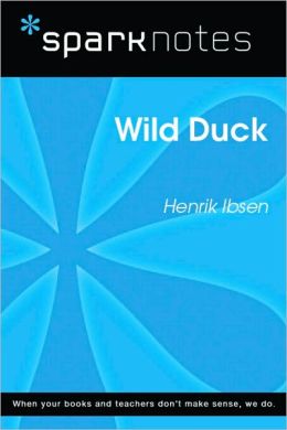 Wild Duck (SparkNotes Literature Guide Series)