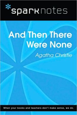 And Then There Were None (SparkNotes Literature Guide)