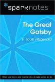 Book Cover Image. Title: The Great Gatsby (SparkNotes Literature Guide Series), Author: SparkNotes