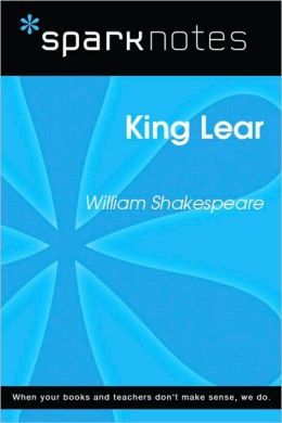 King Lear (SparkNotes Literature Guide)