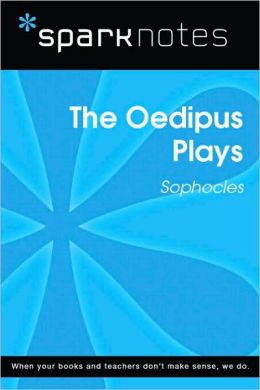 Oedipus Trilogy (SparkNotes Literature Guide)