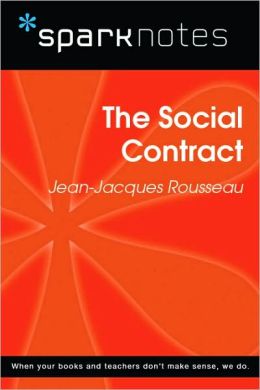 The Social Contract (SparkNotes Philosophy Guide)