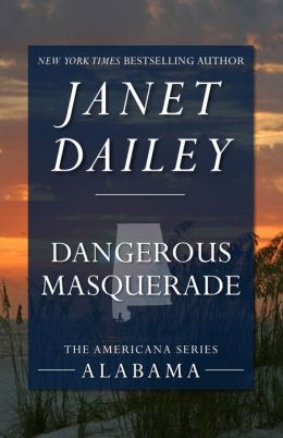 Dangerous Masquerade (Alabama)