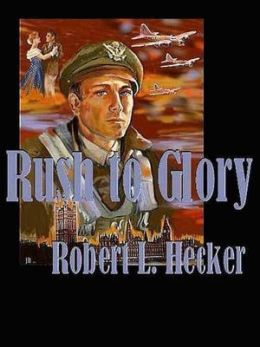 Rush to Glory