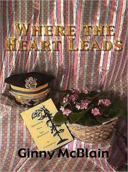 Where the Heart Leads